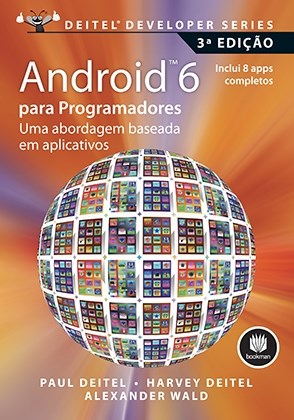Livro Android 6 para Programadores - Deitel - Bookman