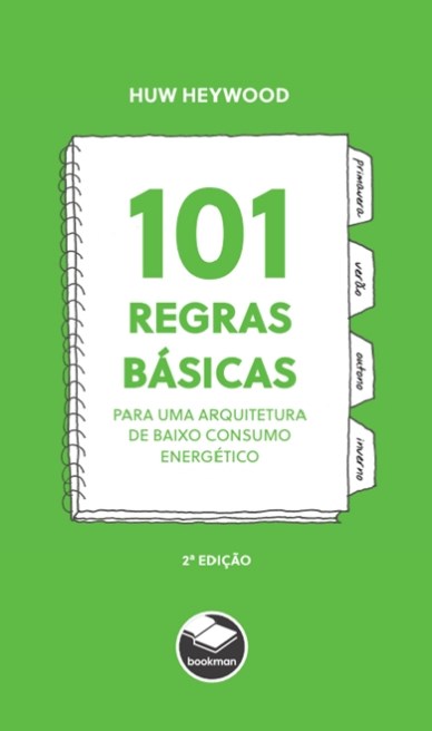 Livro 101 Regras Básicas para uma Arquitetura de Baixo Consumo Energético
