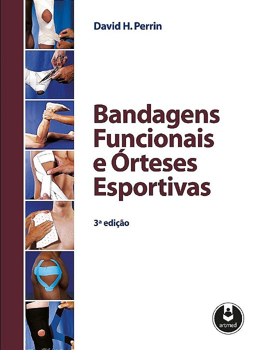 Livro Bandagens Funcionais e Orteses Esportivas - Perrin