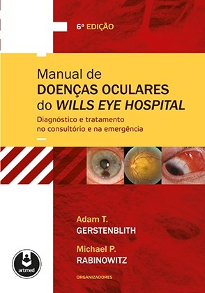 Livro Manual de Doenças Oculares do Wills Eye Hospital - Diagnóstico e Tratamento - Gerstenblith