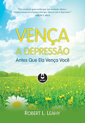 Livro Venca a Depressao Antes Que Ela Venca Voce - Leahy