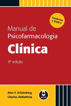 Livro Manual de Psicofarmacologia Clínica - Schatzberg - Artmed