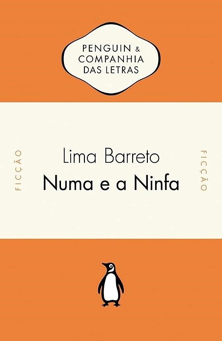 Livro Numa e a Ninfa - Barreto