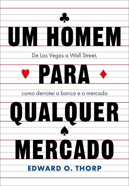 Livro Homem para Qualquer Mercado, Um - de Las Vegas a Wall Street, Como Derrotei - Thorp