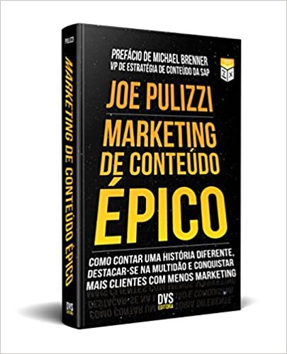 Livro Marketing de Conteudo Epico - Pulizzi