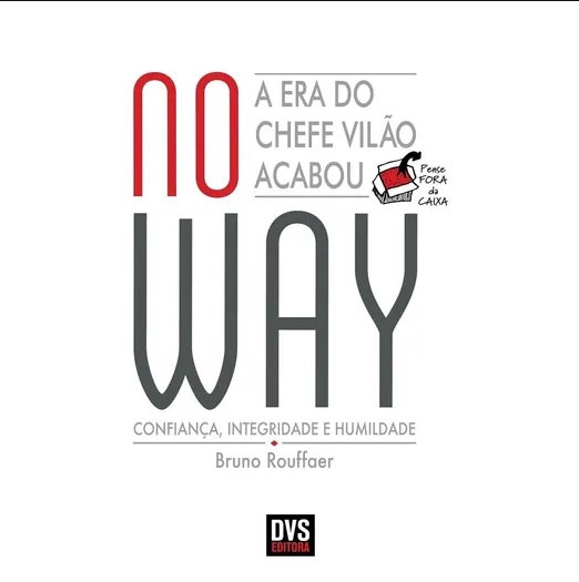 Livro No Way - a era do Chefe Vilao Acabou - Rouffaer