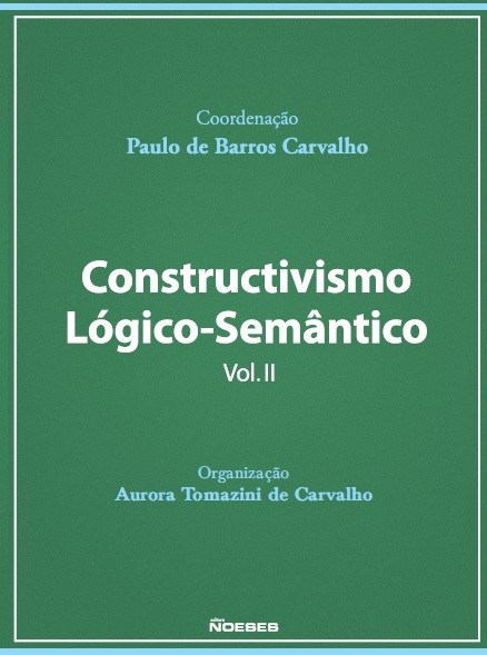 Livro Constructivismo Logico-semantico Vol. Ii - Carvalho