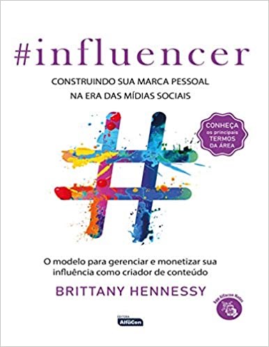 Livro #influencer: Construindo Sua Marca Digital Na era das Midias Sociais - Hennessy