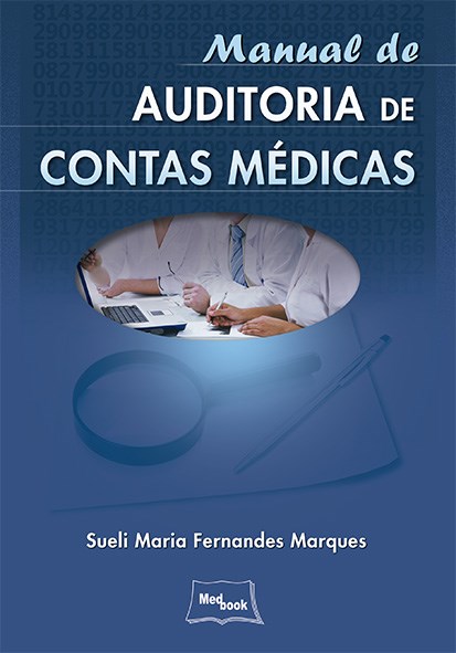 Livro Manual de Auditoria de Contas Médicas - Marques - Medbook