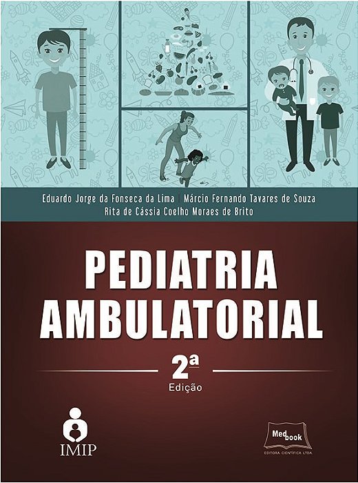 Livro Pediatria Ambulatorial - Lima/souza/brito