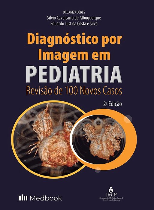 Livro Diagnóstico por Imagem em Pediatria: Revisão de 100 Novos Casos - Albuquerque - Medbook