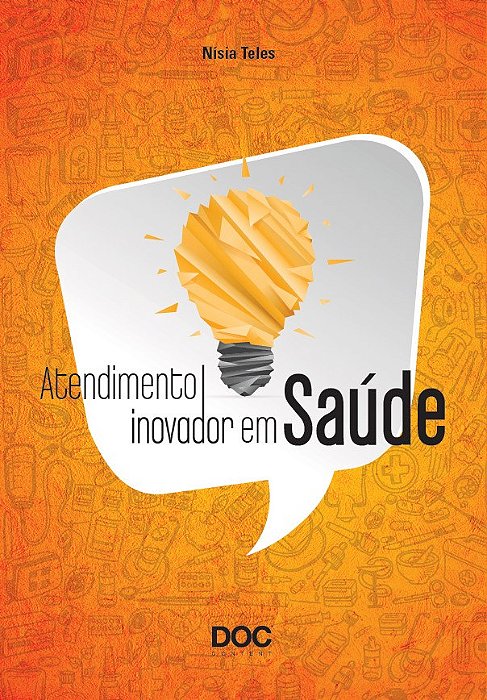 Livro Atendimento Inovador em Saude - Teles