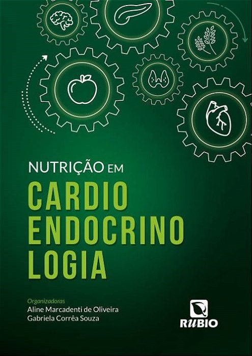 Livro Nutricao em Cardioendocrinologia - Oliveira/souza(orgs.