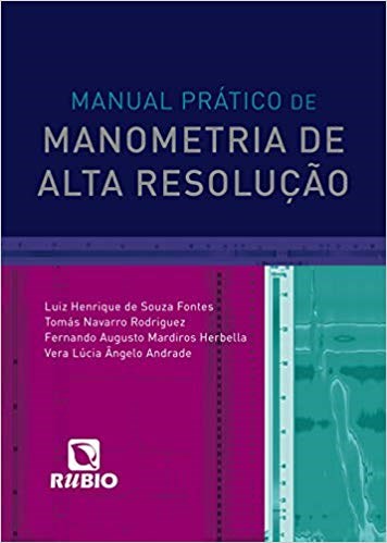 Livro Manual Prático de Manometria de Alta Resolução