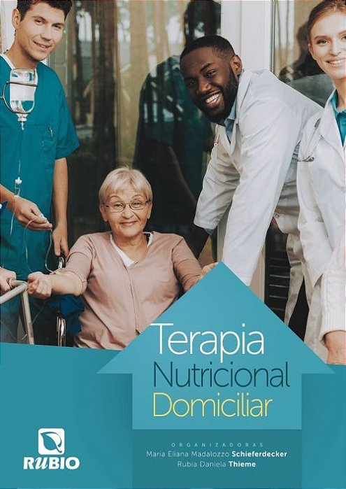 Livro Terapia Nutricional Domiciliar - Schieferdecker - Rúbio