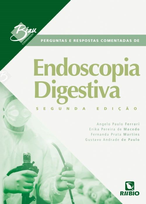 Livro Bizu Comentado de Endoscopia Digestiva