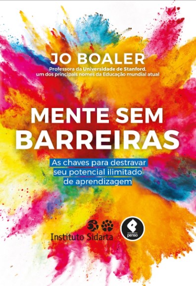 Livro Mente sem Barreiras - as Chaves para Destravar Seu Potencial Ilimitado de A - Boaler