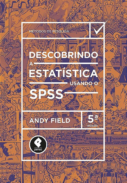 Livro Descobrindo a Estatistica Usando o Spss - Field - Artmed