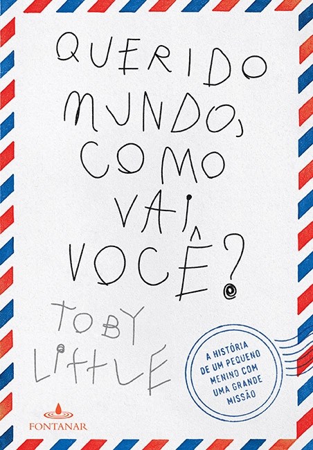 Livro Querido Mundo, Como Vai Você
