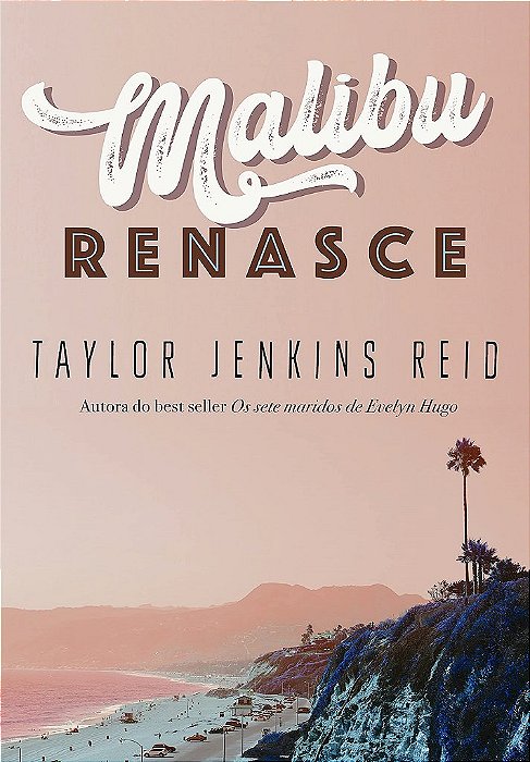 Livro Malibu Renasce - Reid