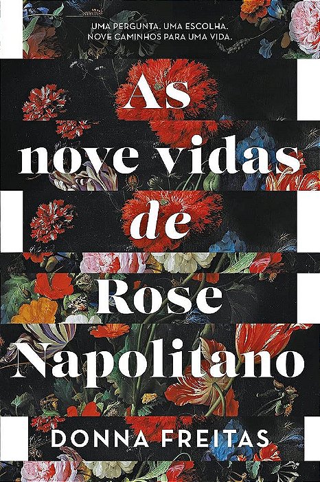 Livro Nove Vidas de Rose Napolitano, as - Freitas