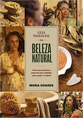 Livro Guia Essencial da Beleza Natural - Mona