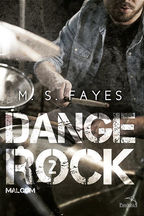 Livro Dange Rock 2 - Malcom - Fayes