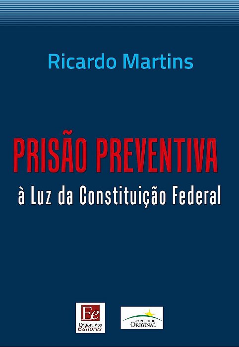 Livro Prisao Preventiva a Luz da Constituicao Federal - Martins
