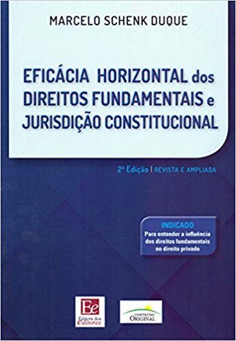 Livro Eficacia H. dos Direitos F.j. Constituicao-02ed/19 - Duque