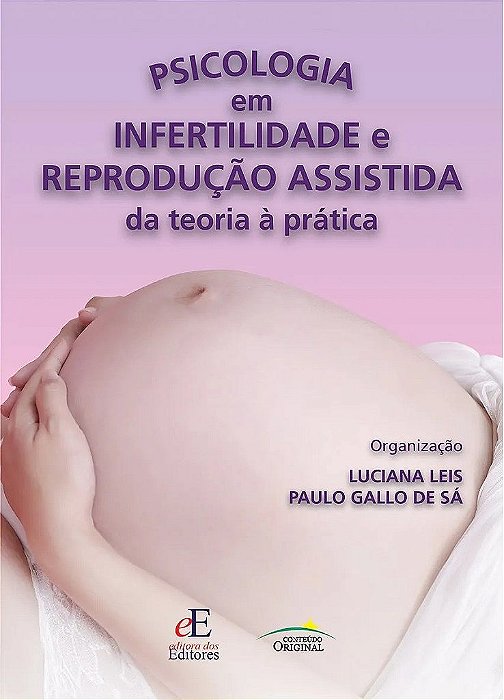 Livro Psicologia em Infertilidade e Repredução Assistida - Leis - Editores
