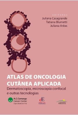 Livro Atlas de Oncologia Cutânea Aplicada