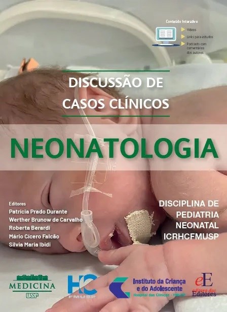 Livro Discussão de Casos Clínicos em Neonatologia FMUSP