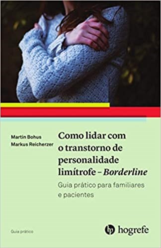 Livro Como Lidar com o Transtorno de Personalidade Limítrofe Borderline