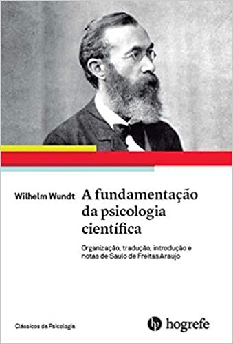 Livro A Fundamentação da Psicologia Científica  Wundt