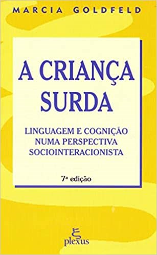 Livro A Criança Surda  Goldfeld