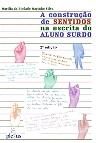 Livro Construcao de Sentidos Na Escrita do Aluno Surdo, A - Silva
