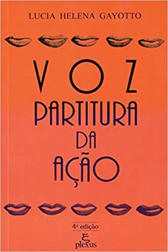 Livro Voz - Partitura da Acao - Gayotto