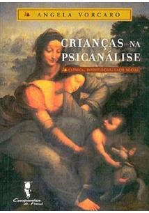 Livro Crianças na Psicanálise  Vorcaro