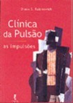 Livro Clínica da Pulsão - As Impulsões - Rabinovich