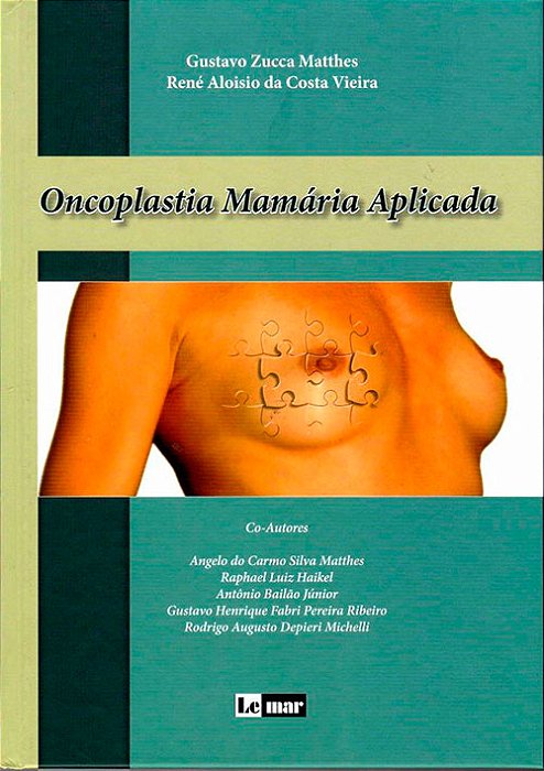 Livro Oncoplastia Mamária Aplicada