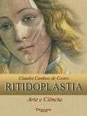 Livro Ritidoplastia: Arte e Ciência  Castro