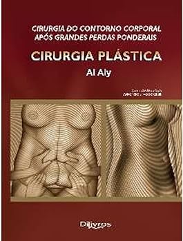 Livro Cirurgia do Contorno Corporal   Aly