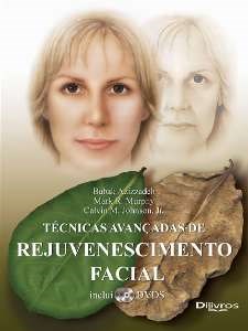 Livro Técnicas Avançadas de Rejuvenescimento Facial  Azizzadeh
