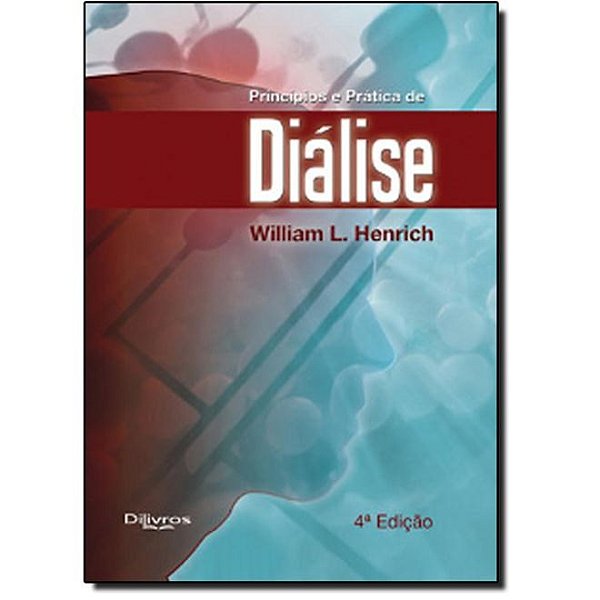 Livro Princípios e Prática de Diálise Henrich