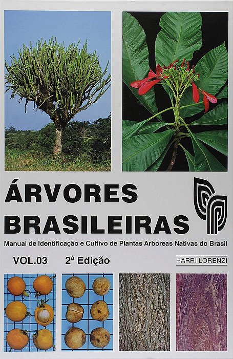 Livro Árvores Brasileiras - Vol. Iii - Lorenzi - Plantarum