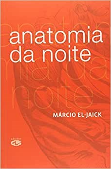 Livro Anatomia da Noite - El-jaick - GLS