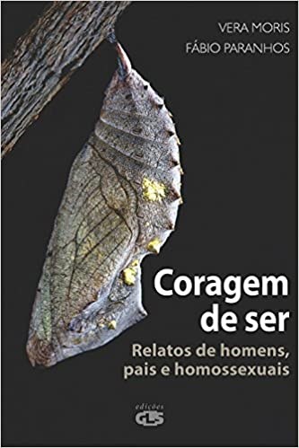 Livro Coragem de Ser: Relatos de Homens, Pais e Homossexuais
