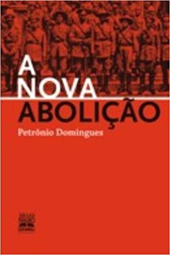 Livro Nova Abolicao, A - Domingues