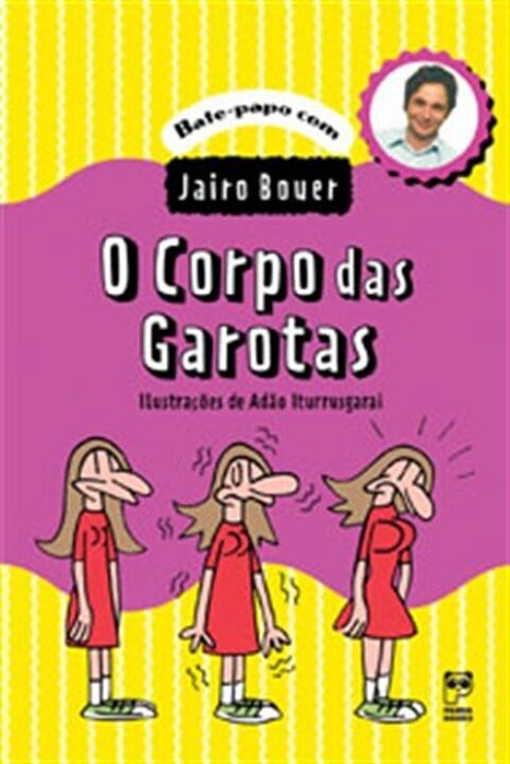 Livro Corpo das Garotas, O - Bouer