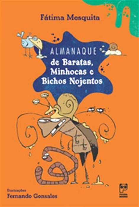 Livro Almanaque de Baratas, Minhocas e Bichos Nojentos - Mesquita